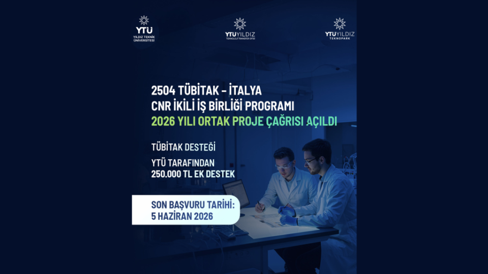 TÜBİTAK – CNR (İtalya) 2026 İkili İş Birliği Çağrısı Açıldı