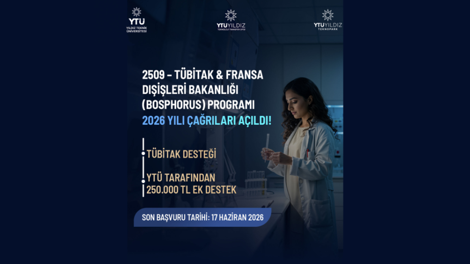 TÜBİTAK – Fransa Dışişleri Bakanlığı 2026 İkili İş Birliği Çağrısı Açıldı