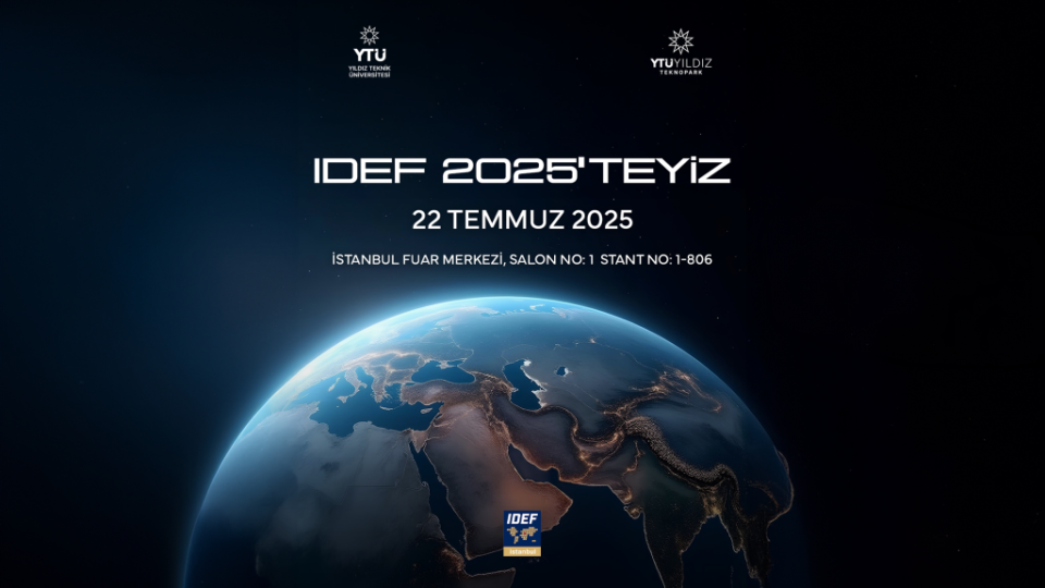 Yıldız’dan Doğan Teknolojiler, IDEF’te Sahneye Çıkıyor