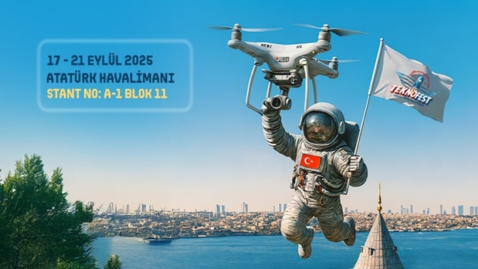TEKNOFEST, #SenGELECEKSİNdiye İstanbul’da!