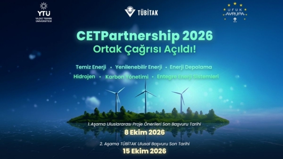 Ufuk Avrupa Programı Temiz Enerji Projeleri İçin CETPartnership 2026 çağrısı açıldı