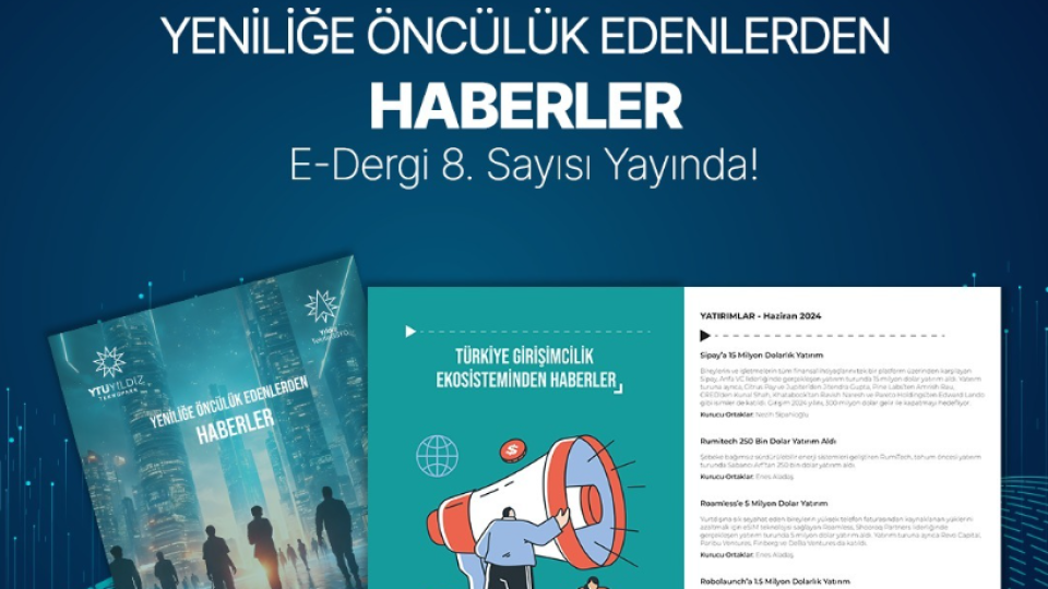 Yeniliğe Öncülük Edenlerden Haberler E-Dergi'nin yeni sayısı dopdolu içeriğiyle şimdi yayında!